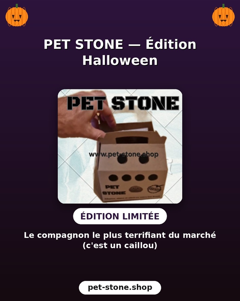 Pet Stone © : Édition Halloween